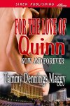Cover for first book in the Now and Forever series For the Love of Quinn