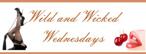 Wild and Wicked Wednesdays for Behind Closed Doors
