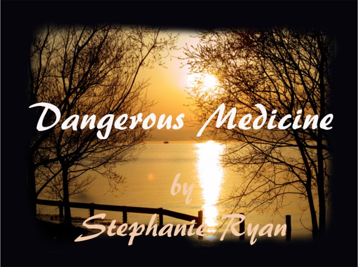dangerous medicine banner